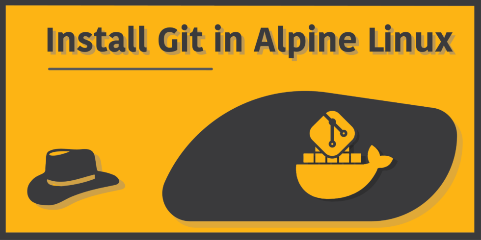 how-to-install-git-in-alpine-linux-programmer-hat