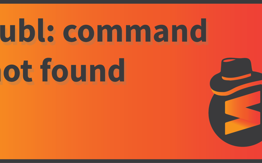 How To Fix subl Command Not Found Programmer Hat